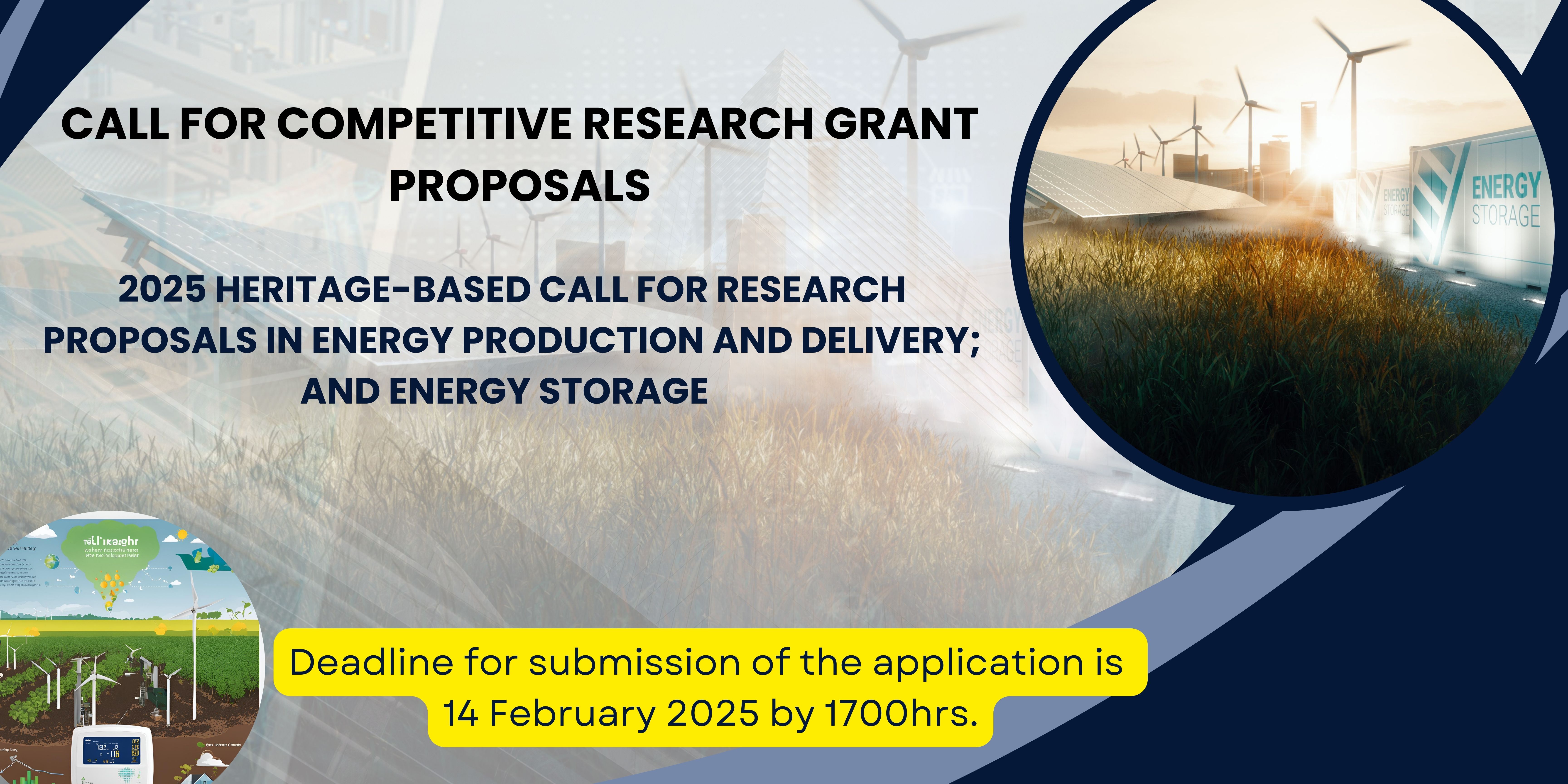 2025 HERITAGE-BASED CALL FOR RESEARCH PROPOSALS IN ENERGY PRODUCTION AND DELIVERY; AND ENERGY STORAGE